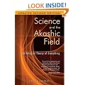 Science And The Akashic Field Revised