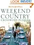 The New York Times Weekend in the Country Crossword Puzzles: 200 Relaxing Puzzles (New York Times Crossword Puzzles)