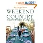 The New York Times Weekend in the Country Crossword Puzzles: 200 Relaxing Puzzles (New York Times Crossword Puzzles)