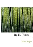 My Life Volume 1 (Large Print Edition)