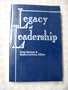 Legacy of Leadership: Presidential Addresses from the Superintendents' Society and the National League of Nursing Education, 1894-1952