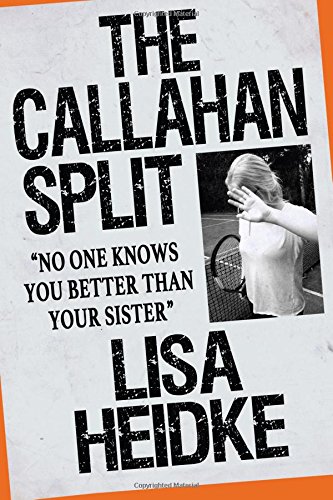 the callahan split no one knows you better than your sister
