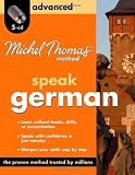Speak German: Advanced (Michel Thomas Method Speak...)