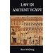 Law in Ancient Egypt