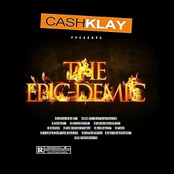 The Epic-Demic [Explicit]