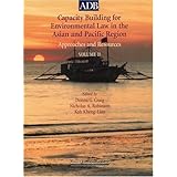 capacity building for environmental law in the asian and pacific region approaches and resources
