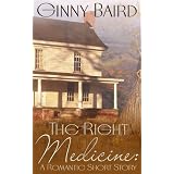 The Right Medicine: A Romantic Short Story
