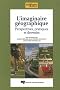 Imaginaire g�ographique : Perspectives pratiques et devenirs