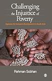 Challenging the injustice of poverty : agendas for inclusive development in South Asia