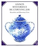 Annos Mysterious Multiplying Jar