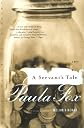 A Servant's Tale: A Novel