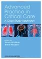 Advanced practice in critical care : a case study approach