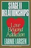 Stage II Relationships: Love Beyond Addiction