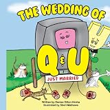 The Wedding of Q and U
