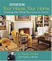 Your House, Your Home: Creating the Home You Love to Live In (Country Living)