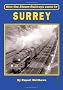 How the Steam Railways Came to Surrey