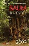 Produkt-Bild: Baum-Kalender - Mit der Karft der B&auml;ume leben: Mit der Kraft der B&auml;ume leben
