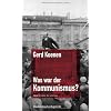Was war der Kommunismus? (Frias Rote Reihe)