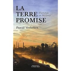La terre promise : (Flamands en Wallonie)