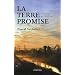 La terre promise : (Flamands en Wallonie)
