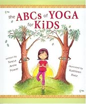 The ABCs of Yoga for Kids
