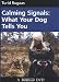 Calming Signals: What Your Dog Tells You
