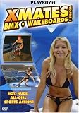 Playboy: X Mates, Vol. 1 - BMX/Wakeboards