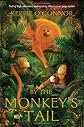By the Monkey's Tail