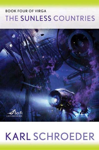 The Sunless Countries: Book Four of Virga