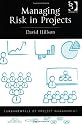 Managing Risk in Projects (Fundamentals of Project Management)