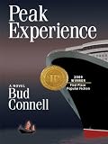 Peak Experience: A Novel