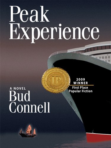 Peak Experience: A Novel (Peak Experience Thrillers)