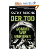 Der Tod kommt wie gerufen: Roman