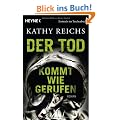 Der Tod kommt wie gerufen: Roman