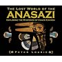 The Lost World of the Anasazi: Exploring the Mysteries of Chaco Canyon