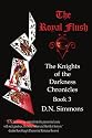 The Royal Flush: Knights of the Darkness Chronicles Book 3