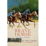 BRAVE HORSE THE STORY OF JANUS