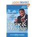The Purpose and Power of Praise & Worship