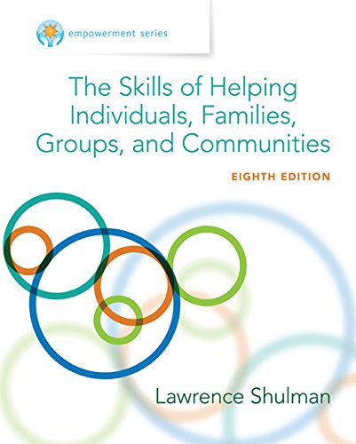 Empowerment Series: The Skills of Helping Individuals, Families, Groups, and Communities (Cengage Learning Empowerment Series)