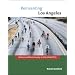 Reinventing Los Angeles: Nature and Community in the Global City (Urban and Industrial Environments)