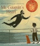 Mr. Gauguins Heart