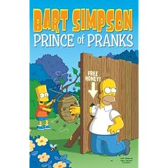 Bart Simpson: Prince of Pranks (Simpsons Comic Compilations)
