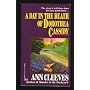 A Day in the Death of Dorothea Cassidy (Stephen Ramsay Mysteries)