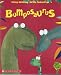 Books : Bumposaurus (Book and Audiocassette Tape) (Paperback)