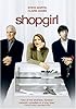Shopgirl (2005)