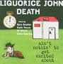 Liquorice John Death