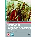 Shadows Of Forgotten Ancestors [DVD]