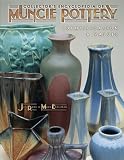Review Collector Bks.,U.S.  / Collector's Encyclopedia of Muncie Pottery: Identification and Values