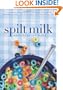 Spilt Milk: Devotions for Moms