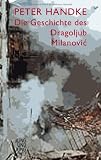 Produkt-Bild: Die Geschichte des Dragoljub Milanovi